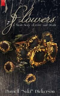 Flowers: A Short Story of Love and Death