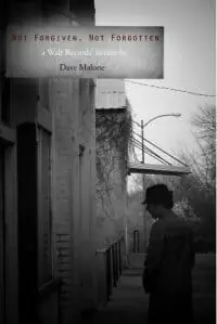 Not Forgiven, Not Forgotten Not Forgiven, Not Forgotten