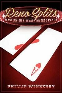 Reno Splits: Mystery on a Nevada Divorce Ranch