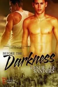 Before the Darkness Before the Darkness