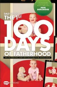DADspirations: The 1st 100 Days of Fatherhood