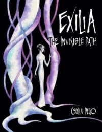 Exilia: The Invisible Path