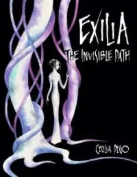 Exilia: The Invisible Path Exilia: The Invisible Path