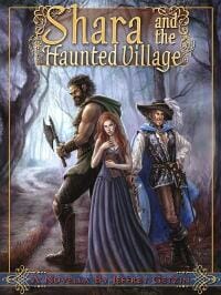 Shara and the Haunted Village