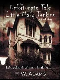 The Unfortunate Tale of Little Mary Jenkins
