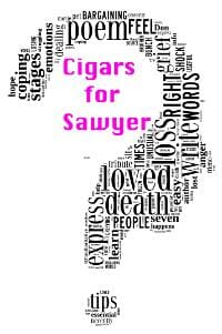 Cigars for Sawyer