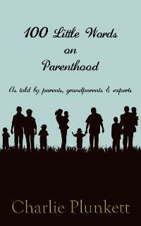 100 Little Words on Parenthood