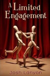 A Limited Engagement