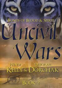 Bonds of Blood & Spirit: Uncivil Wars