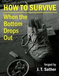 How to Survive When the Bottom Drops Out