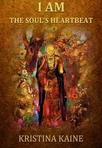 I AM The Soul's Heartbeat: Buddha's Eightfold Path in the Gospel of St John I AM The Soul's Heartbeat: Buddha's Eightfold Path in the Gospel of St John