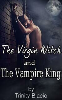 The Virgin Witch and the Vampire King