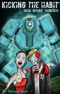 Kicking the Habit and Other Stories Kicking the Habit and Other Stories