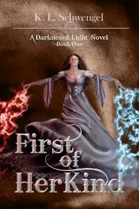 First of Her Kind ~ A Darkness and Light Novel