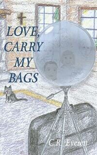 Love, Carry My Bags