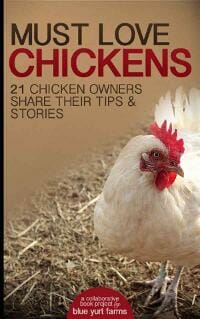 Must Love Chickens: