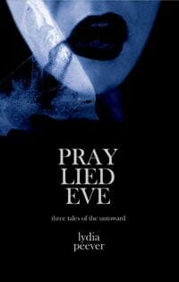 Pray Lied Eve