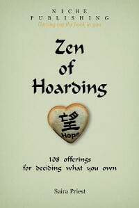 Zen of Hoarding