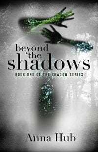 Beyond the Shadows