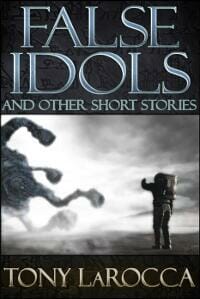 False Idols and Other Short Stories