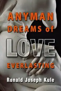 Anyman Dreams of Love Everlasting