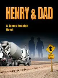 Henry & Dad Henry & Dad