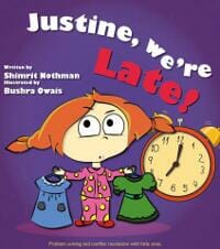 Justine, we're late!