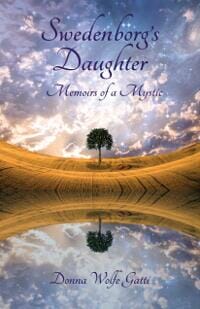 Swedenborg's Daughter, Memoirs of a Mystic