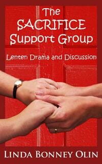 The Sacrifice Support Group: Lenten Drama and Discussion