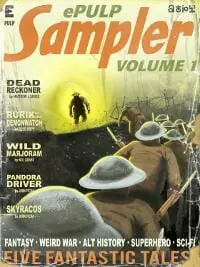 ePulp Sampler Vol 1 ePulp Sampler Vol 1