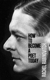 How To Become A Poet Today