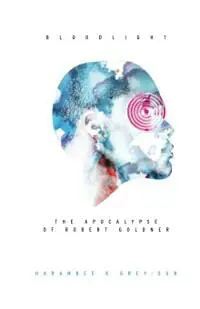 Bloodlight Bloodlight