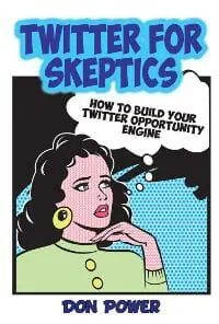 Twitter for Skeptics