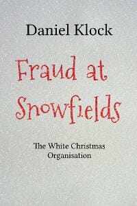 Fraud at Snowfields