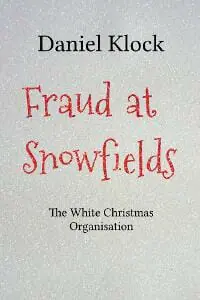 Fraud at Snowfields Fraud at Snowfields