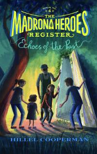 The Madrona Heroes Register: Echoes of the Past