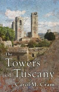 The Towers of Tuscany