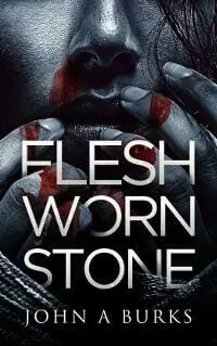 Flesh Worn Stone Flesh Worn Stone