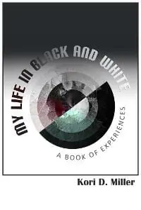 My life in black and white: A book of experiences My life in black and white: A book of experiences