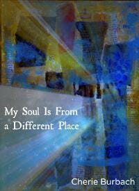 My Soul Is From a Different Place: Poems