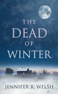 The Dead of Winter The Dead of Winter
