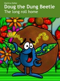 Doug the Dung Beetle - The long roll home