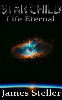 Star Child: Life Eternal