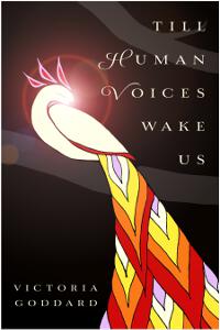 Till Human Voices Wake Us