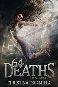 64 Deaths: An Anthology