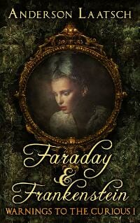 Faraday & Frankenstein