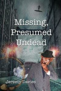 Missing, Presumed Undead