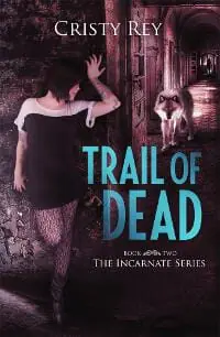 Trail of Dead (Incarnate Book Two)