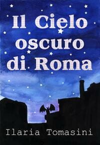 Il Cielo Oscuro di Roma