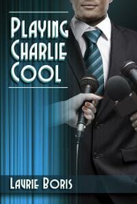 Playing Charlie Cool